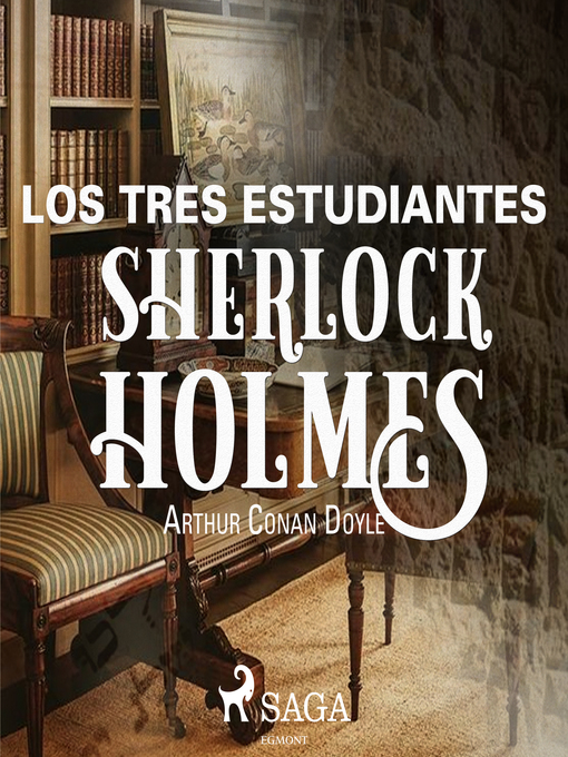 Title details for Los tres estudiantes by Arthur Conan Doyle - Wait list
